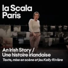 An Irish Story – La Scala Paris
