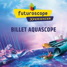 Aquascope – Billet Daté