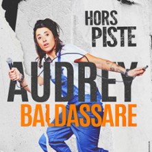 Audrey Baldassare – Hors Piste (Tournée)