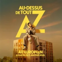 AZ Au-dessus de tout – L&rsquo;Européen, Paris