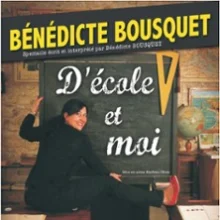 Bénédicte Bousquet – D&rsquo;Ecole et Moi