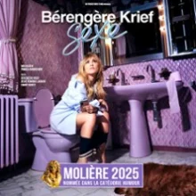 Bérengère Krief – Sexe (Tournée)