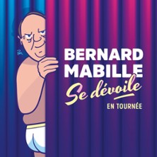 Bernard Mabille – Se Dévoile