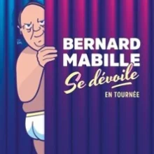 Bernard Mabille – Se Dévoile