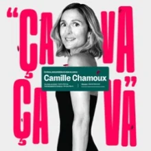 Camille Chamoux – Ça va, Ça va