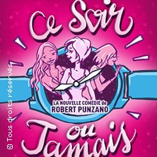 Ce Soir ou Jamais – Le Mélo d&rsquo;Amélie, Paris