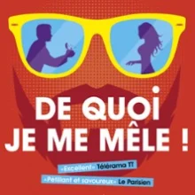 De Quoi je me Mêle (Tournée)