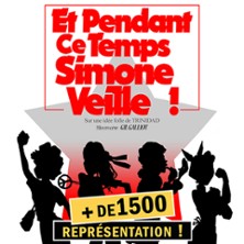 Et Pendant ce Temps Simone Veille ! 10ème Saison – La Comédie Bastille, Paris