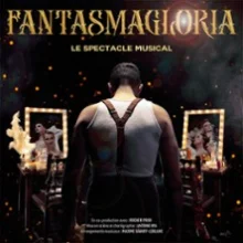 Fantasmagloria – Le spectacle musical