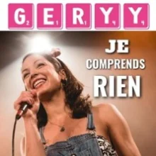Geryy – Je Comprends Rien