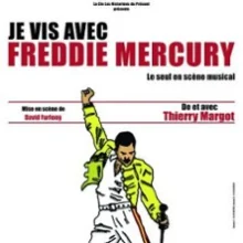Je Vis Avec Freddie Mercury