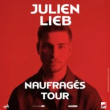 Julien Lieb – Naufragés Tour