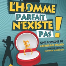 L&rsquo;Homme Parfait N&rsquo;Existe Pas !