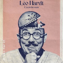 Léo Hardt – L&rsquo;Ecorché Mou