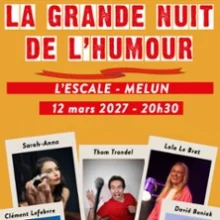La Grande Nuit de l&rsquo;Humour