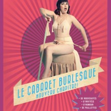 Le Cabaret Burlesque – La Nouvelle Seine, Paris
