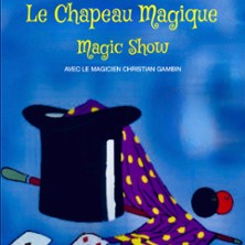 Le Chapeau Magique – L&rsquo;Antre Acte – L&rsquo;Antre Magique, Paris