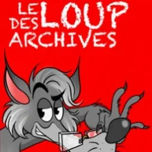 Le Loup des Archives – L&rsquo;Aktéon Théâtre, Paris