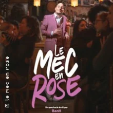 Ben H. – Le Mec en Rose (Tournée)