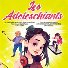 Les Adoleschiants – Théâtre Bo Saint-Martin, Paris
