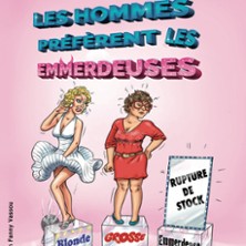 Les Hommes Préfèrent Les Emmerdeuses