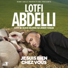 Lotfi Abdelli – Je Suis Bien Chez Vous – Théâtre Bo Saint-Martin, Paris