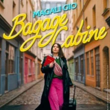 Magali Gio – Bagage Cabine