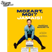 Mozart, Moi ? Jamais ! François Moschetta – Studio Raspail, Paris