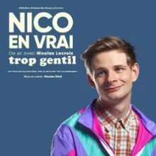 Nico en Vrai – Trop Gentil, Tournée