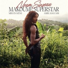 Noam Sinseau – Makoumè Superstar