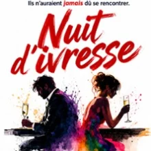 Nuit d&rsquo;Ivresse