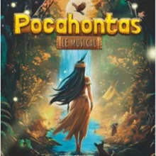 Pocahontas, Le musical – Théâtre Gaité Rive Gauche, Paris