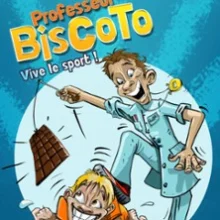 Professeur Biscoto – Vive le Sport