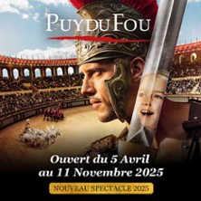 Puy du Fou – Billet Daté – 1 Jour