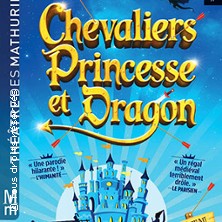 Chevaliers, Princesse et Dragon – Théâtre des Mathurins, Paris