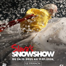 Slava&rsquo;s Snowshow – Le Trianon, Paris