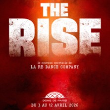 The Rise, RB Dance Company – Dôme de Paris