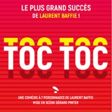 Toc Toc – Le Grand Théâtre 3T, Toulouse