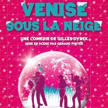 Venise Sous la Neige – Théâtre Les 3T d&rsquo;A Côté, Toulouse