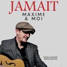 Yves Jamait – Maxime et Moi