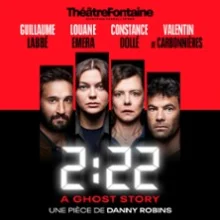 2:22 – A Ghost Story – Théâtre Fontaine, Paris