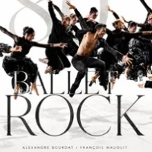 80&prime; Ballet Rock – Grand Auditorium du Conservatoire, Caen