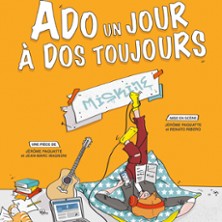 Ado un Jour, à Dos Toujours ! – Le Théâtre de Jeanne, Nantes