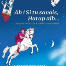 Ah, si Tu Savais, Harap Alb – La Scène Parisienne – Paris