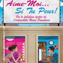 Aime Moi… Si Tu Peux !