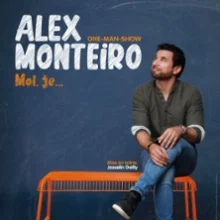 Alex Monteiro – Moi je…