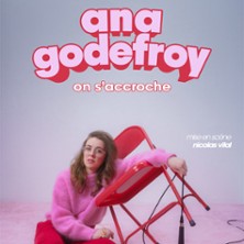 Ana Godefroy – On s&rsquo;accroche