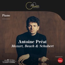Antoine Préat – Piano – Mozart, Beach & Schubert