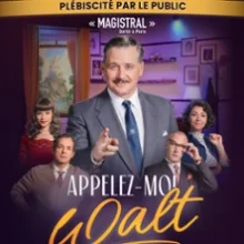 Appelez-moi Walt – Apollo Comedy, Paris
