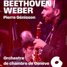 Beethoven / Weber – Pierre Génisson, Orchestre de chambre de Genève